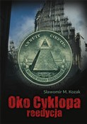 Zobacz : Oko Cyklop... - Sławomir M. Kozak
