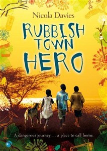 Obrazek Rubbish Town Hero by Nicola Davies