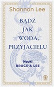 Bądź jak w... - Shannon Lee - Ksiegarnia w UK