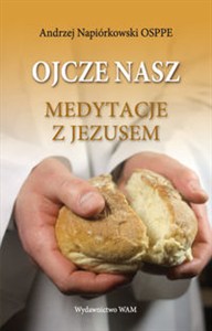 Obrazek Ojcze nasz Medytacje z Jezusem