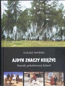 Książka : Ajdyn znac... - Łukasz Smyrski