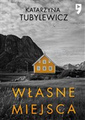 Własne mie... - Katarzyna Tubylewicz -  Książka z wysyłką do UK