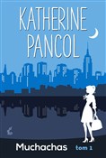 Muchachas ... - Katherine Pancol -  books in polish 