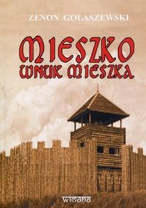 Obrazek Mieszko wnuk Mieszka
