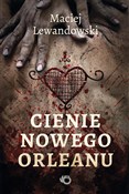 Cienie Now... - Maciej Lewandowski -  books in polish 