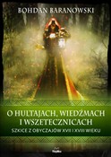 O hultajac... - Bohdan Baranowski -  books in polish 