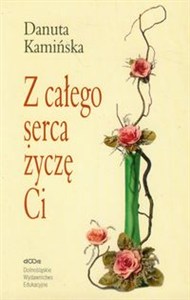 Picture of Z całego serca życzę Ci