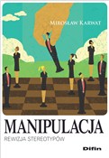Zobacz : Manipulacj... - Mirosław Karwat