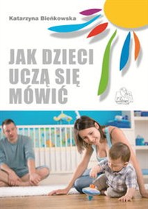 Obrazek Jak dzieci uczą się mówić