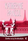 Żółte oczy... - Katherine Pancol - Ksiegarnia w UK