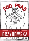 Pod prąd - Krystyna Grzybowska - Ksiegarnia w UK