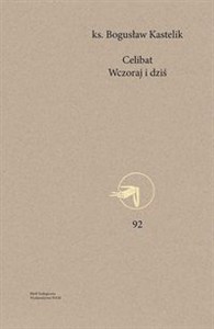 Obrazek Celibat Wczoraj i dziś