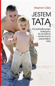 Jestem tat... - Stephen Giles -  Polish Bookstore 