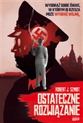 Zobacz : Ostateczne... - Robert Szmidt