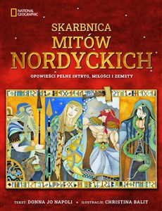 Obrazek Skarbnica mitów nordyckich Opowieści pełne intryg, miłości i zemsty