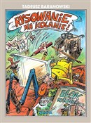 Rysowanie ... - Tadeusz Baranowski -  books in polish 