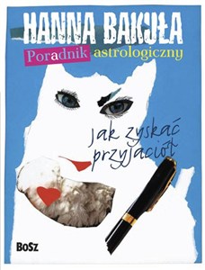 Obrazek Poradnik astrologiczny Jak zyskać przyjaciół. Jak stracić przyjaciól.
