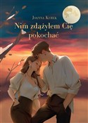 Nim zdążył... - Joanna Kurek -  foreign books in polish 