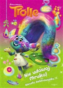 Trolle Nie... - Opracowanie Zbiorowe -  foreign books in polish 