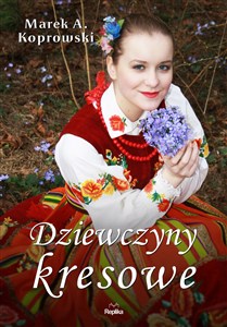 Picture of Dziewczyny kresowe