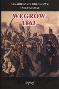 Węgrów 186... - Arkadiusz Kołodziejczyk, Tadeusz Swat -  Polish Bookstore 