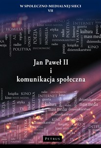 Obrazek JAN PAWEŁ II I KOMUNIKACJA SPOŁECZNA
