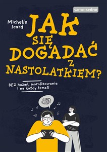 Obrazek Jak się dogadać z nastolatkiem?