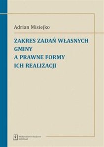 Obrazek Zakres zadań własnych gminy a prawne formy ich realizacji