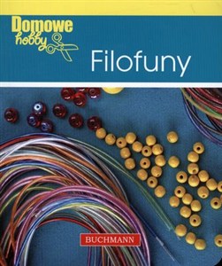 Picture of Domowe hobby Jak robić filofuny