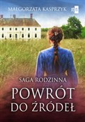Zobacz : Powrót do ... - Małgorzata Kasprzyk