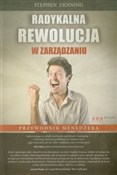 Radykalna ... - Stephen Denning - Ksiegarnia w UK