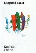 Polska książka : Kochać i t... - Staff Leopold
