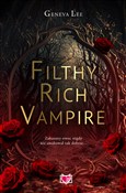 Filthy Ric... - Geneva Lee - Ksiegarnia w UK