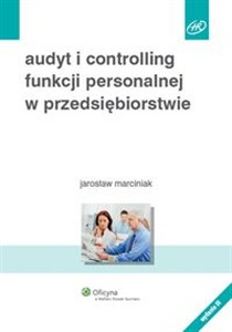 Obrazek Audyt i controlling funkcji personalnej w przedsiębiorstwie