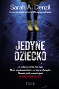 Jedyne dzi... - Sarah A. Denzil -  books from Poland