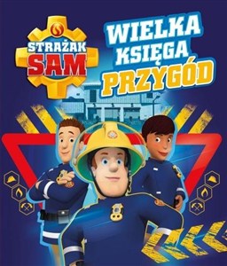 Picture of Strażak Sam. Wielka księga przygód