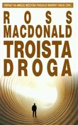Troista dr... - Ross MacDonald -  books in polish 