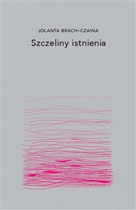 Obrazek Szczeliny istnienia