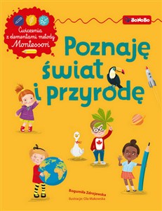 Obrazek Poznaję świat i przyrodę Ćwiczenia z elementami metody Montessori