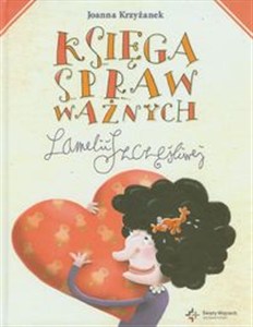 Picture of Księga spraw ważnych Lamelii Szczęśliwej