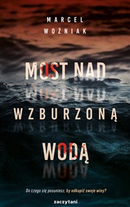 Obrazek Most nad wzburzoną wodą