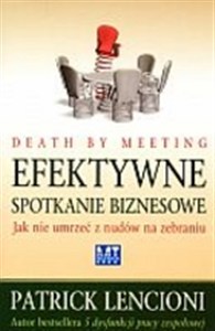 Obrazek Efektywne spotkanie biznesowe Jak nie umrzeć z nudów na zebraniu