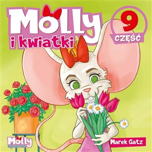 Obrazek Molly i kwiatki. Część 9