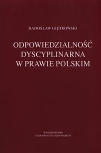 Obrazek Odpowiedzialność dyscyplinarna w prawie polskim