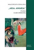 Aria awari... - Małgorzata Sokalska -  Książka z wysyłką do UK