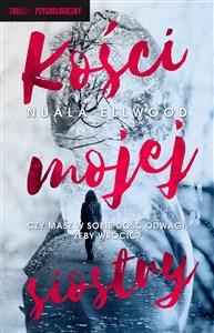 Obrazek Kości mojej siostry