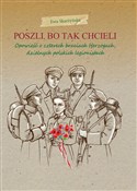 Polska książka : Poszli bo ... - Ewa Skarżyńska