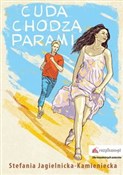 Książka : Cuda chodz... - Stefania Jagielnicka-Kamieniecka