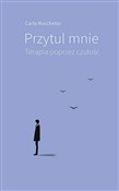 Książka : Przytul mn... - Carlo Rocchetta
