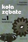 Książka : Koła zębat... - Kazimierz Ochęduszko